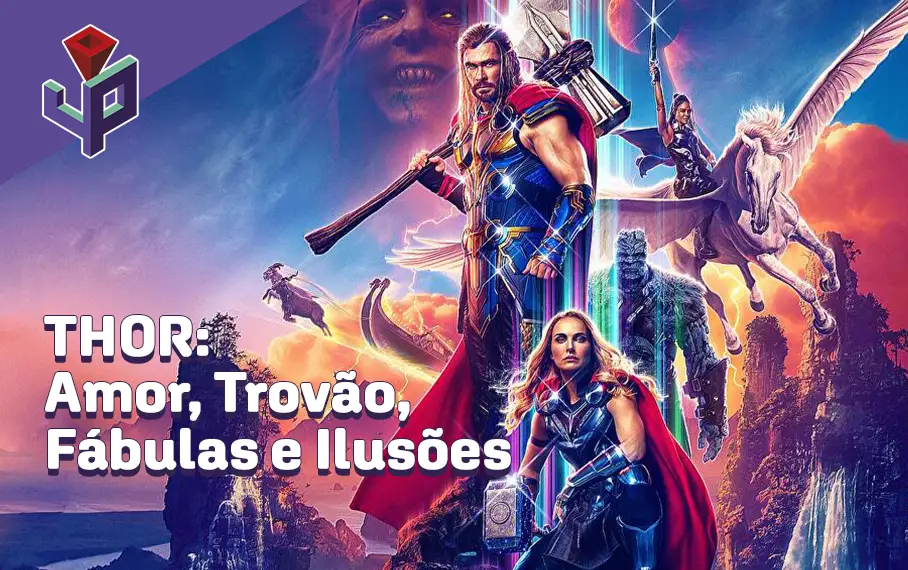 Thor: Amor e Trovão, em análise